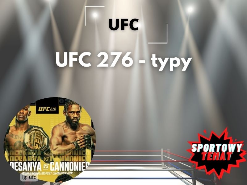 UFC 276 typy