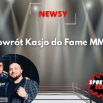 Powrót Kasjo do Fame MMA