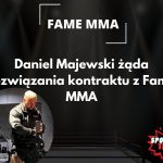 Daniel Majewski żąda rozwiązania kontraktu z Fame MMA