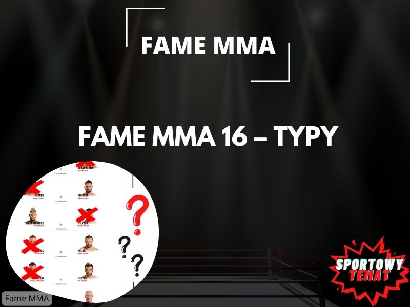 FAME MMA 16 – typy