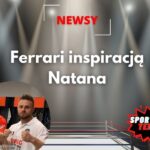 Ferrari inspiracją Natana