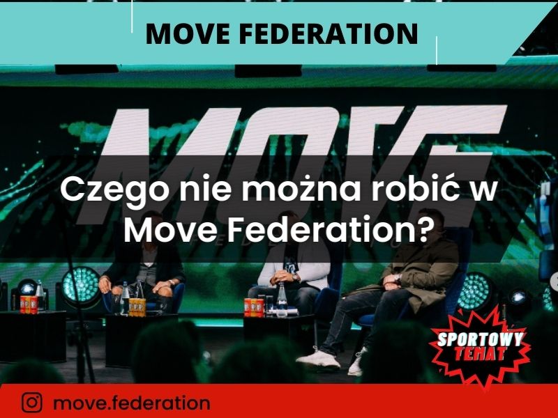 Czego nie można robić w Move Federation?