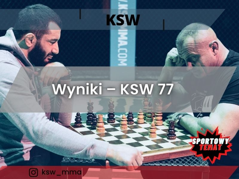 Wyniki – KSW 77