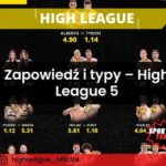 Zapowiedź i typy – High League 5