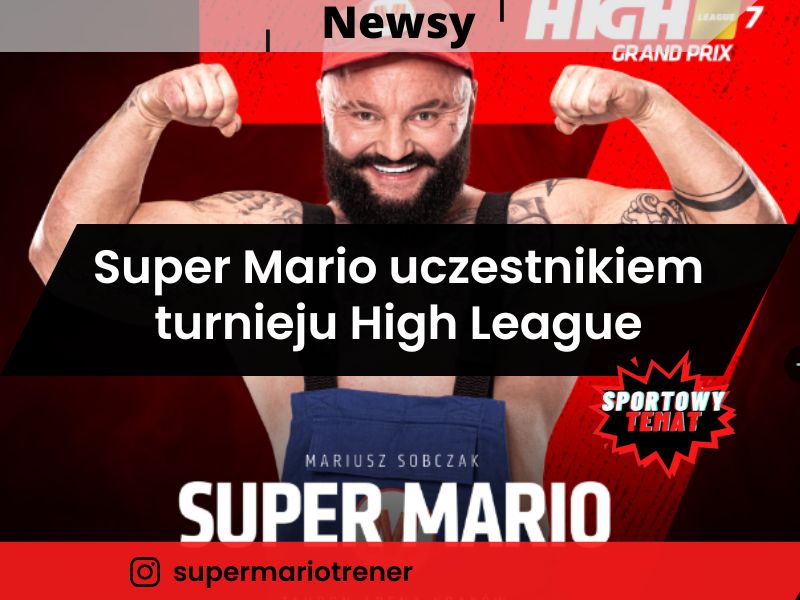 Super Mario uczestnikiem turnieju High League