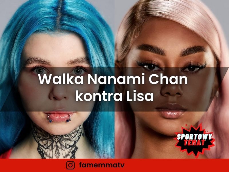 Walka Nanami Chan kontra Lisa