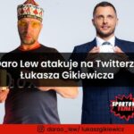 Daro Lew atakuje na Twitterze Łukasza Gikiewicza