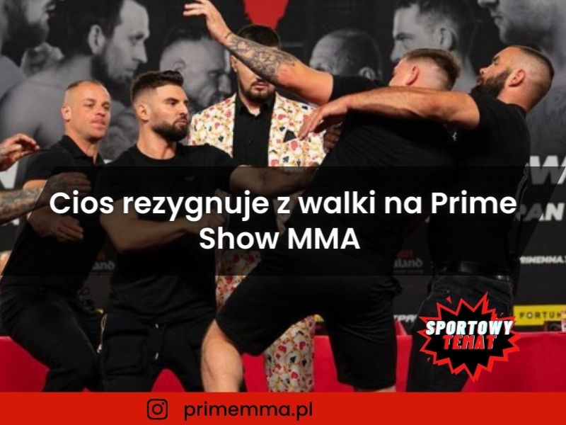 Cios rezygnuje z walki na Prime Show MMA - Don Kasjo wyjaśnia aferę