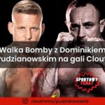 Walka Bomby z Dominikiem Pudzianowskim na gali Clout MMA 1