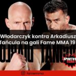 Krzysztof Włodarczyk kontra Arkadiusz Tańcula na gali Fame MMA 19!