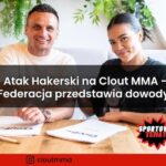 Atak Hakerski na Clout MMA - Federacja potwierdza i przedstawia dowody!