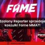 Szalony Reporter sprzedaje koszulki Fame MMA?!