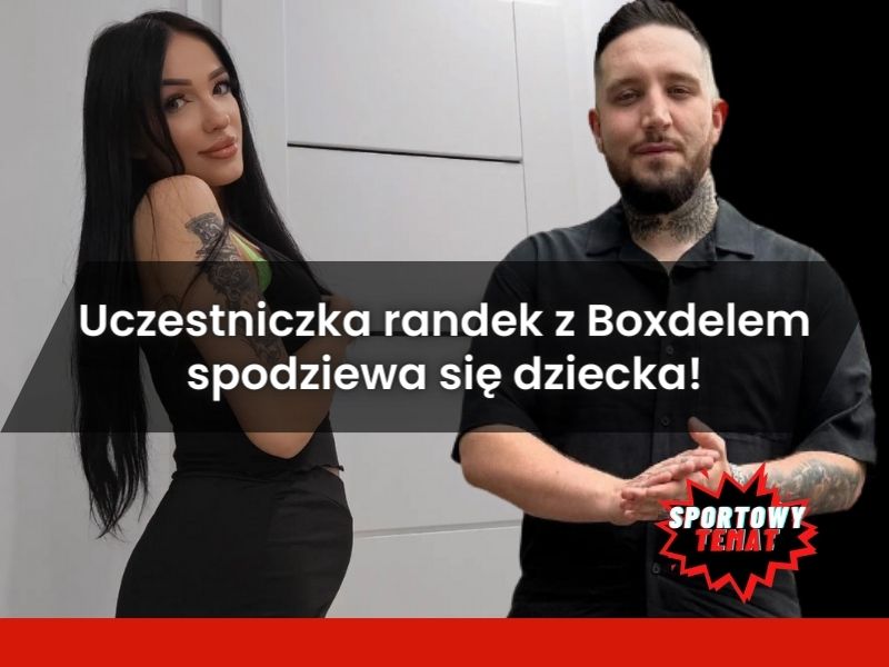 Uczestniczka randek z Boxdelem spodziewa się dziecka! - Karolina Porzucek ogłosiła, że jest w ciąży!