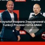 Krzysztof Rozpara Zrezygnował z Funkcji Prezesa Fame MMA!