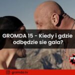 GROMDA 15 - Kiedy i gdzie odbędzie sie gala?